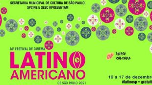 16º Festival de Cinema Latino-Americano de SP acontece de maneira híbrida